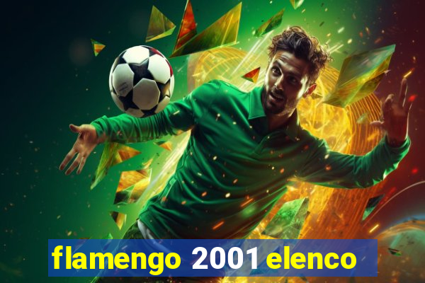 flamengo 2001 elenco